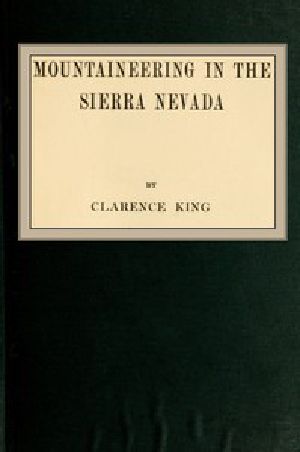 [Gutenberg 54046] • Mountaineering in the Sierra Nevada